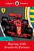 Racing with Scuderia Ferrari - Ladybird Readers Level 4 by Ladybird