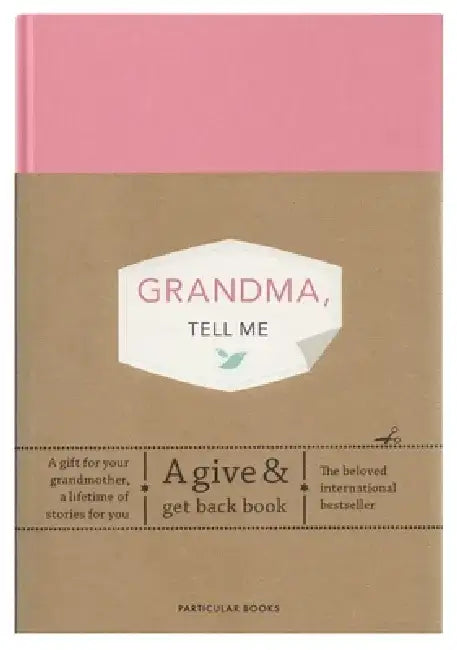 Grandma, Tell Me by Elma van Vliet