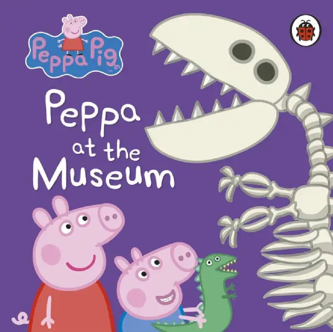 Peppa Pig: Peppa at the Museum by Peppa Pig