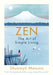 Zen: The Art of Simple Living by Shunmyo Masuno