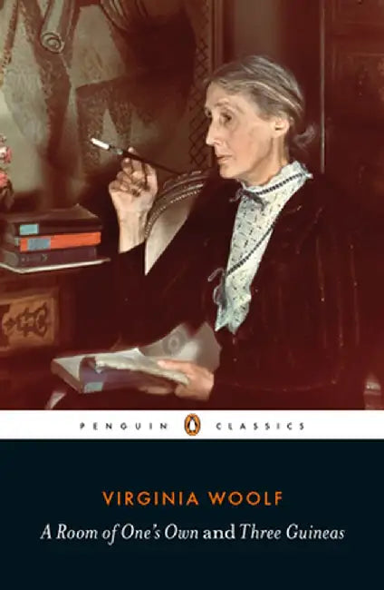A Room of One's Own/Three Guineas by Virginia Woolf