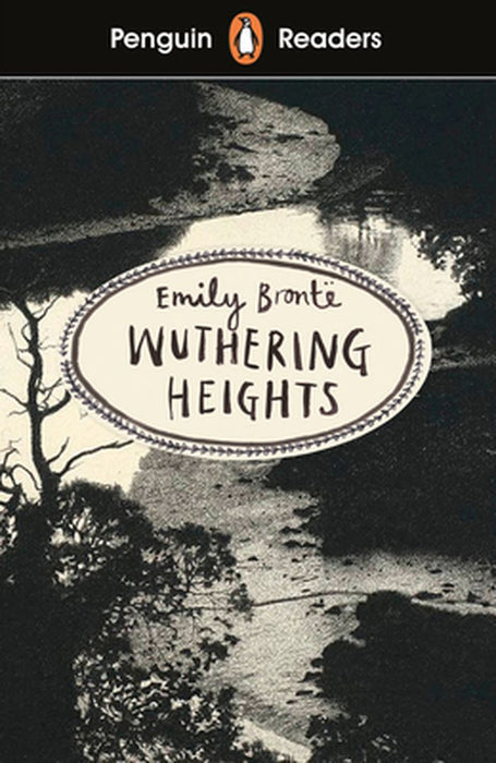 Penguin Readers Level 5: Wuthering Heights (ELT Graded Reader) by Emily Bronte
