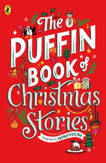 The Puffin Book of Christmas Stories by Wendy Cooling