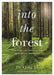 Into the Forest by Dr Qing Li