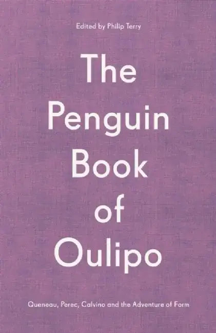 The Penguin Book of Oulipo by Mykhailo Zhyrokhov
