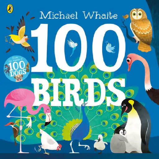 100 Birds by Michael Whaite