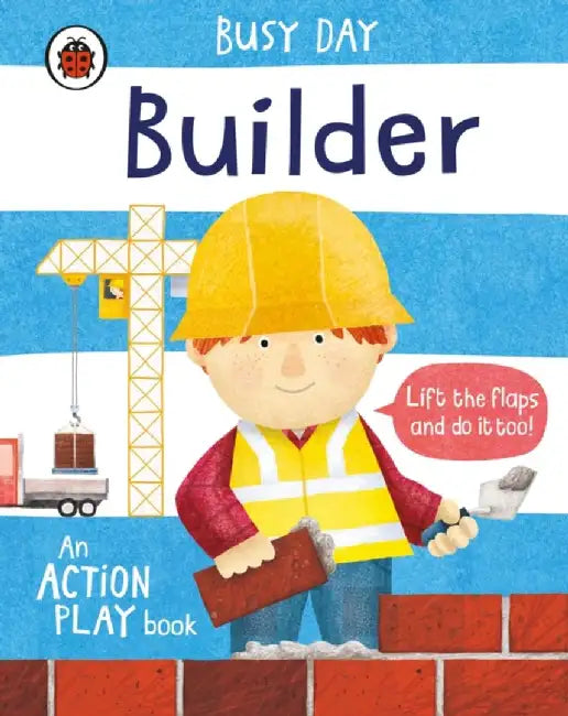 Busy Day: Builder by Dan Green