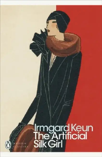 The Artificial Silk Girl by Irmgard Keun