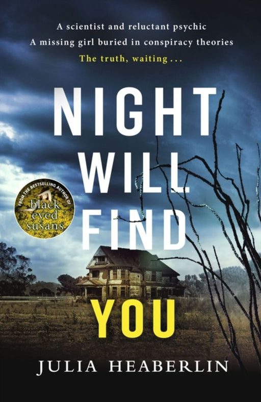 Night Will Find You by Julia Heaberlin