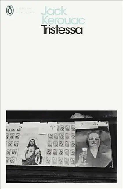 Tristessa by Jack Kerouac