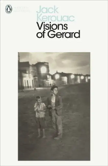Visions of Gerard by Jack Kerouac
