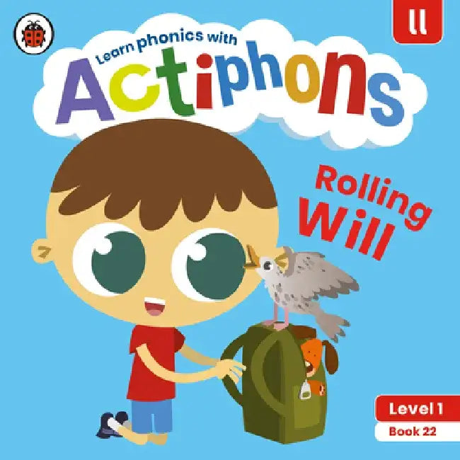 Actiphons Level 1 Book 22 Rolling Will: Learn Phonics and Get Active with Actiphons! by Ladybird
