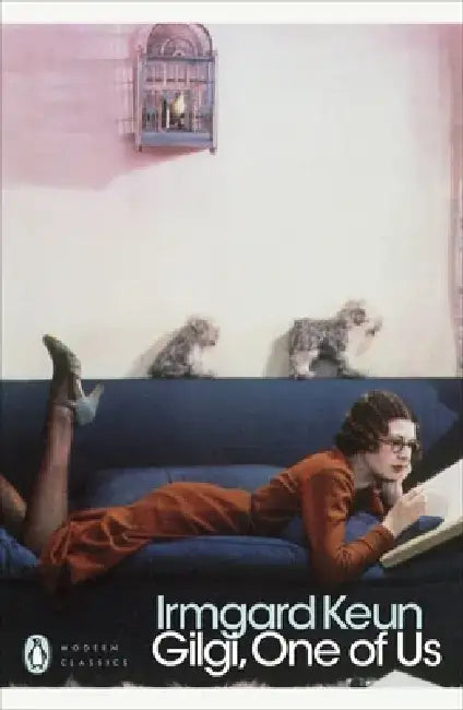 Gilgi, One of Us by Irmgard Keun