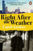 Right After the Weather by Carol Anshaw