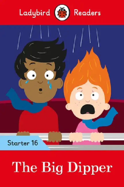 The Big Dipper - Ladybird Readers Starter Level 16 by Ladybird