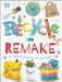 Recycle and Remake by DK
