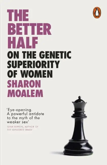 The Better Half by Sharon Dr. Moalem