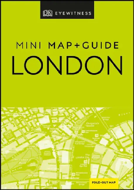 DK Eyewitness London Mini Map and Guide by Dk Eyewitness