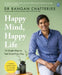 Happy Mind, Happy Life by Dr Rangan Chatterjee
