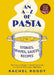 An A-Z of Pasta by Rachel Roddy