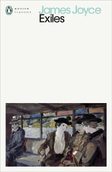 Exiles by James Joyce