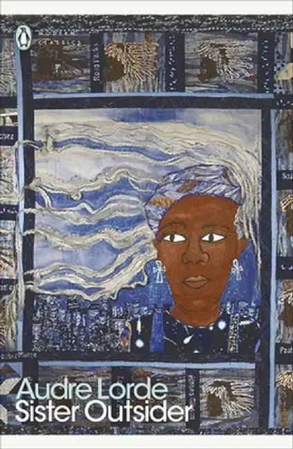 Sister Outsider by Audre Lorde