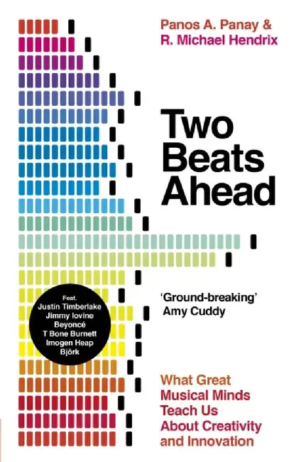 Two Beats Ahead by Panos A. Panay