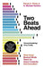 Two Beats Ahead by Panos A. Panay