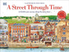 A Street Through Time by DK