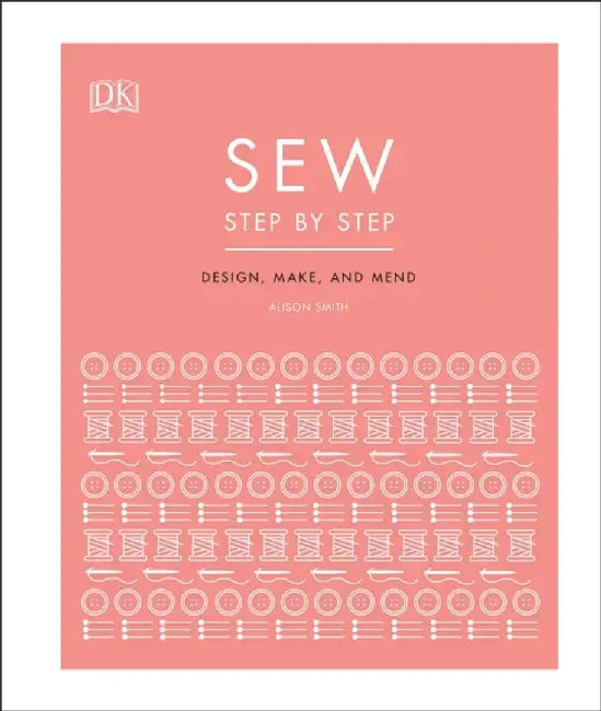 Sew Step by Step by DK