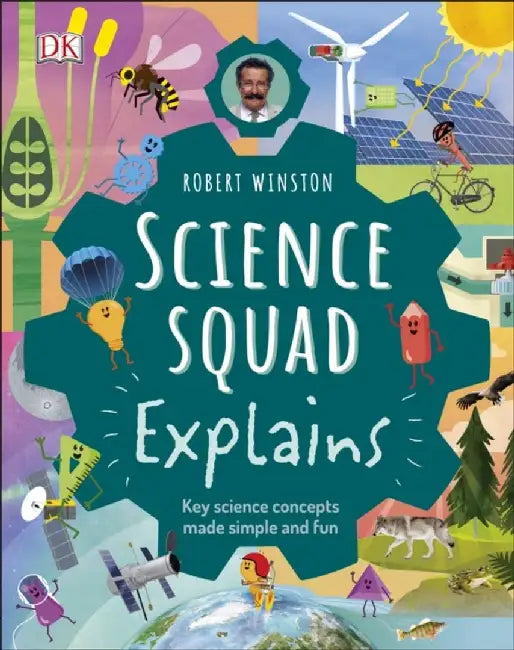 Robert Winston Science Squad Explains by Ilan Kapoor