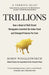Trillions by Robin Wigglesworth