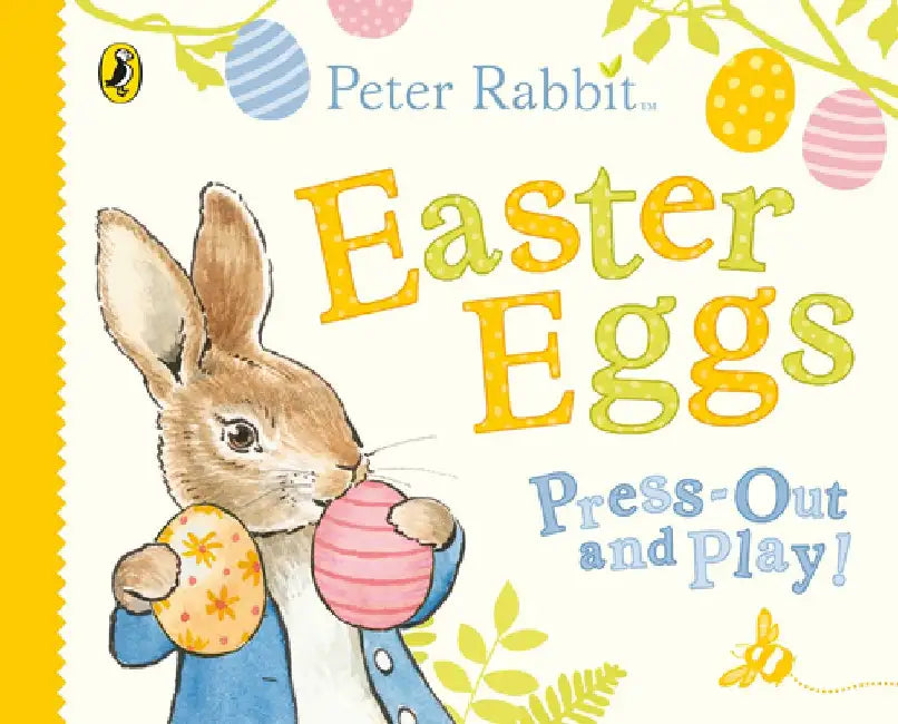Peter Rabbit Easter Eggs Press Out and Play by Beatrix Potter
