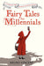 Fairy Tales for Millennials by Bruno Vincent