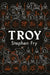 Troy by Stephen (Audiobook Narrator) Fry
