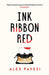 Ink Ribbon Red by Alex Pavesi