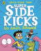 The Super Sidekicks: No Adults Allowed by Gavin Aung Than