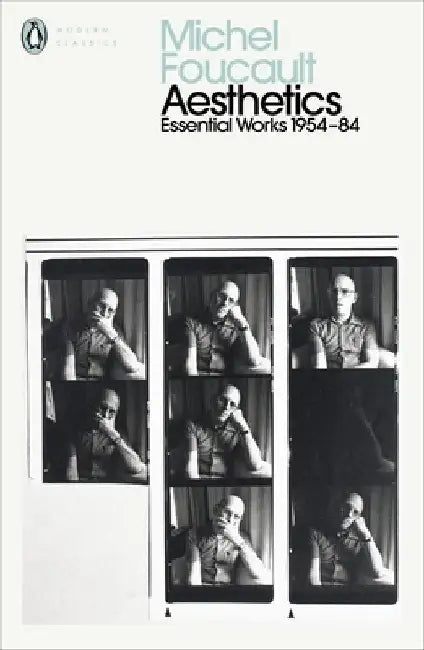 Aesthetics, Method, and Epistemology by Michel Foucault