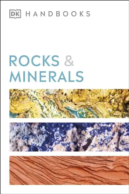 Rocks and Minerals by Chris Pellant