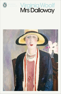 Mrs Dalloway by Virginia Woolf