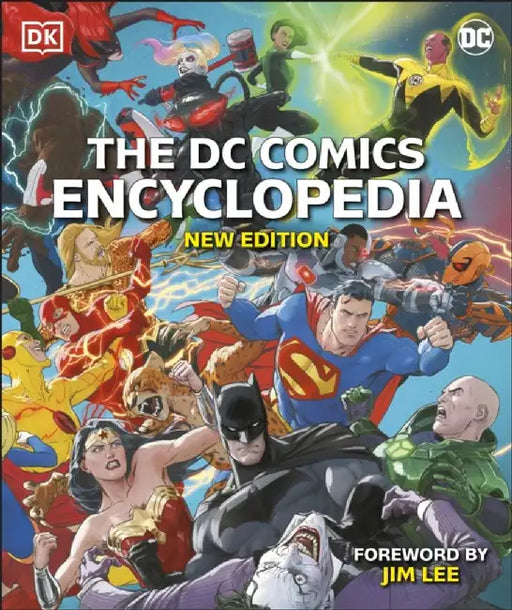 The DC Comics Encyclopedia New Edition by Matthew K. Manning