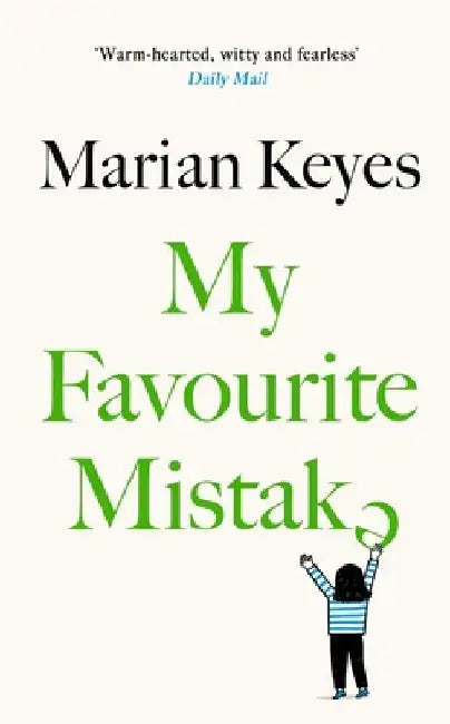My Favourite Mistake by Marian Keyes