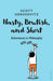 Nasty, Brutish, and Short by Scott Hershovitz