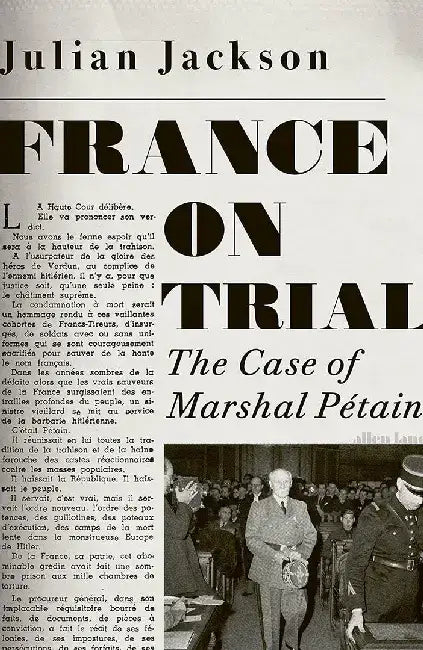 France on Trial by Julian Jackson