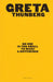 No One Is Too Small to Make a Difference by Greta Thunberg