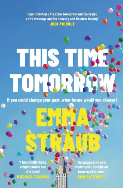 This Time Tomorrow by Emma Straub