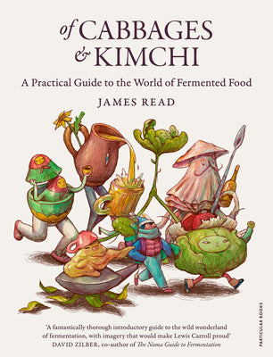 Of Cabbages and Kimchi by James Read