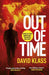 Out of Time by David Klass