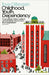 Childhood, Youth, Dependency by Tove Ditlevsen
