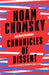 Chronicles of Dissent by Noam Chomsky